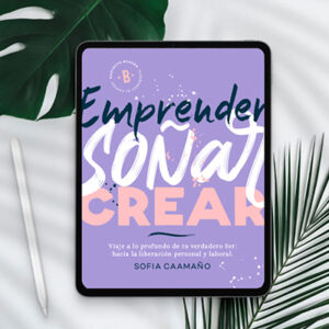 Emprender, Soñar, Crear